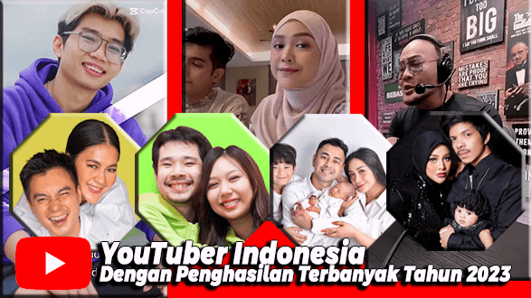 Daftar YouTuber Indonesia dengan Penghasilan Terbanyak Tahun 2023